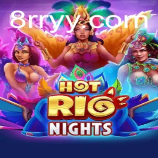 Immerse in Excitement with HotRioNights